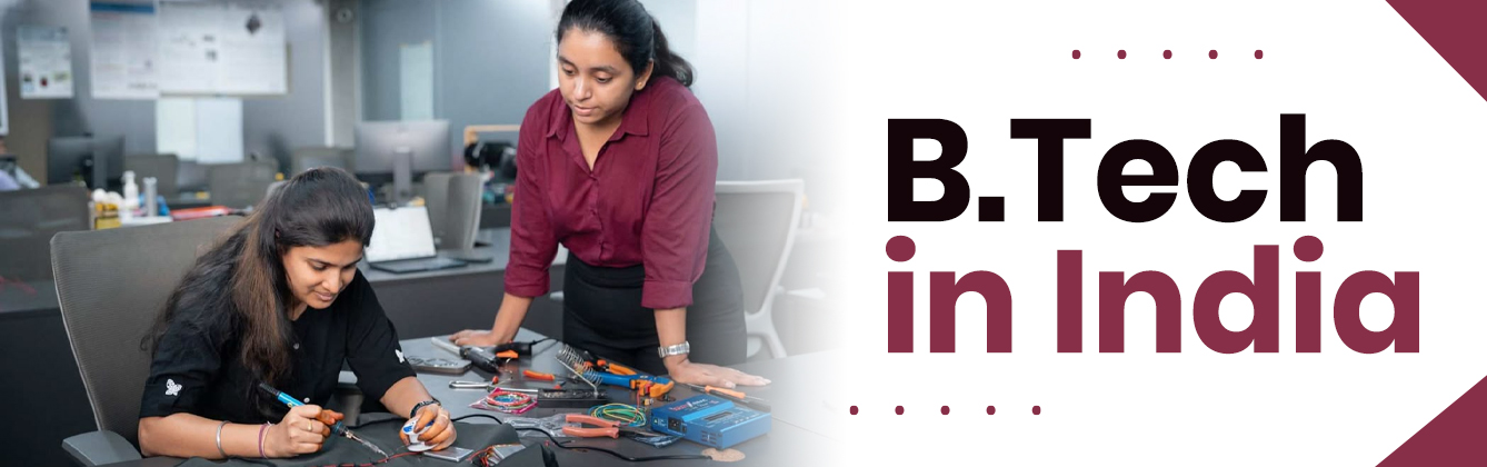 Study B.Tech in India - Complete Guide for Engineering Aspirants